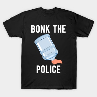 Bonk The Riot Police Funny California Poly Student T-Shirt